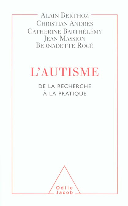 Emprunter L'autisme. De la recherche à la pratique livre