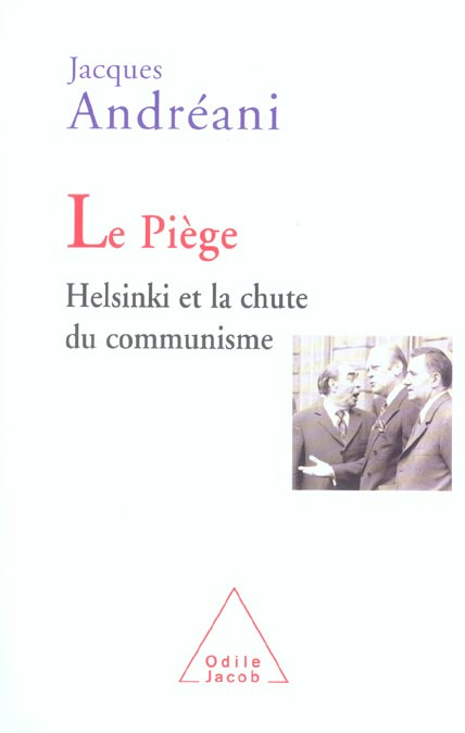 Emprunter Le piège. Helsinki et la chute du communisme livre