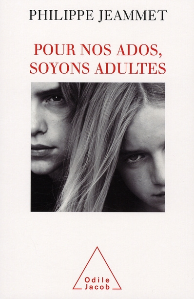 Emprunter Pour nos ados, soyons adultes livre