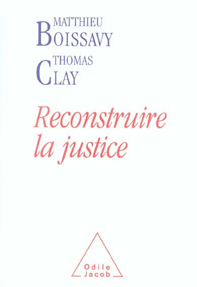 Emprunter Reconstruire la justice livre