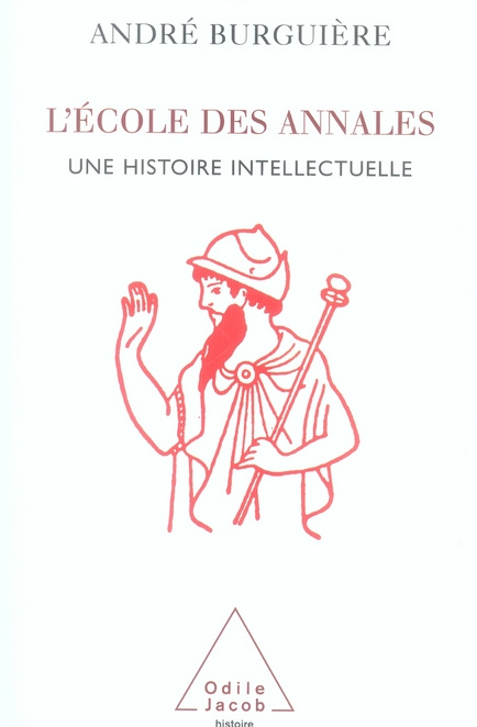 Emprunter L'Ecole des Annales. Une histoire intellectuelle livre