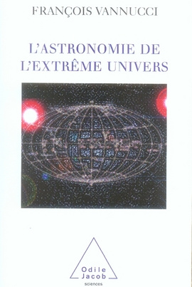 Emprunter L'astronomie de l'extrême univers livre