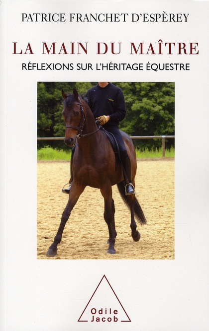 Emprunter La Main du maître. Réflexions sur l'héritage équestre livre