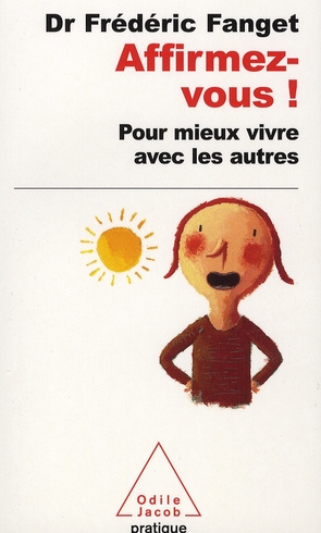 Emprunter AFFIRMEZ-VOUS ! - POUR MIEUX VIVRE AVEC LES AUTRES livre