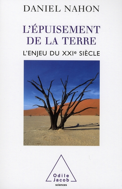 Emprunter L'épuisement de la Terre. L'enjeu du XXIe siècle livre