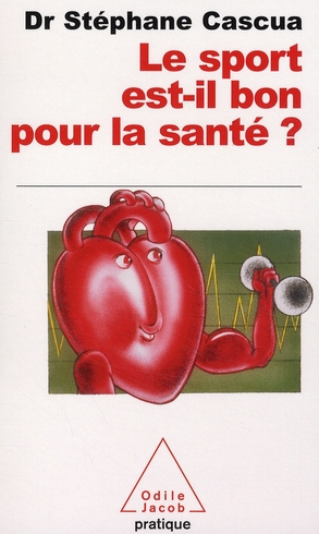 Emprunter Le sport est-il bon pour la santé ? livre