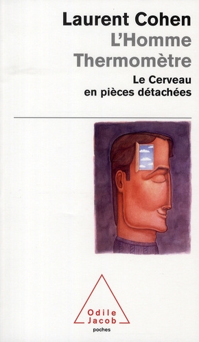 Emprunter L'Homme-Thermomètre. Le cerveau en pièces détachées livre