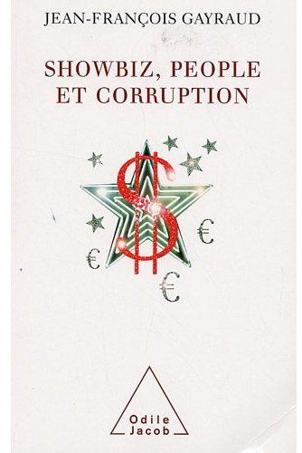 Emprunter Showbiz, people et corruption livre