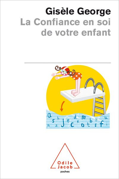 Emprunter La Confiance en soi de votre enfant livre