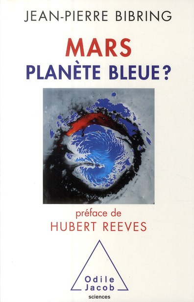 Emprunter Mars. Planète bleue ? livre