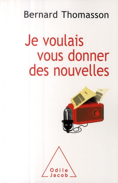 Emprunter Je voulais vous donner des nouvelles livre