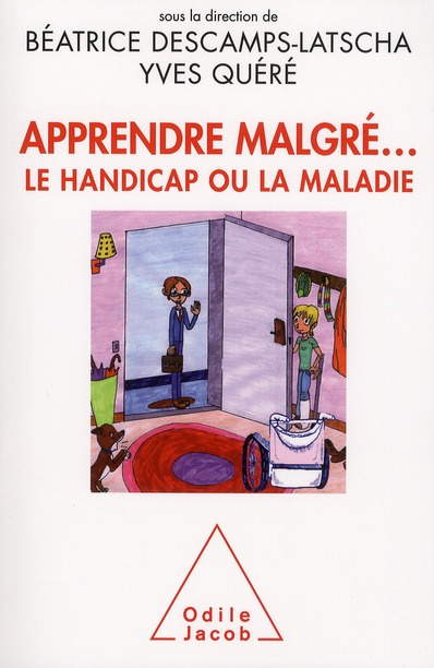 Emprunter Apprendre malgré... le handicap ou la maladie livre