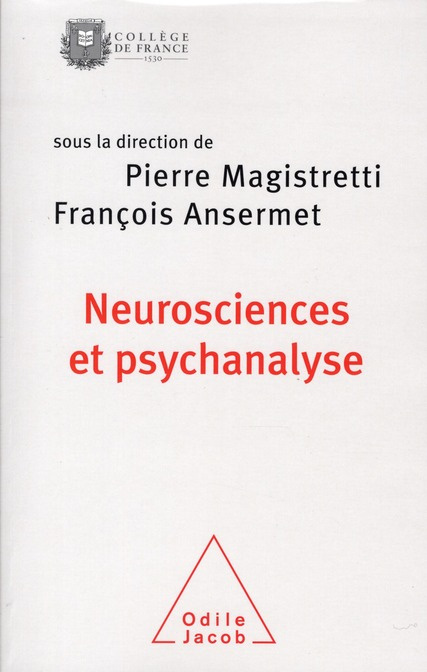 Emprunter Neuroscience et psychanalyse. Une rencontre autour de la singularité livre