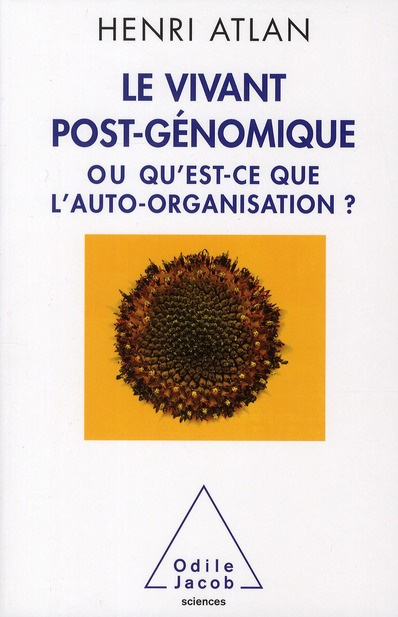 Emprunter Le vivant post-génomique ou Qu'est-ce que l'auto-organisation ? livre