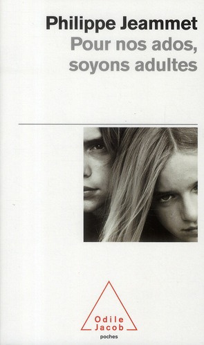 Emprunter Pour nos ados, soyons adultes livre