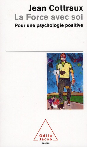 Emprunter La force avec soi. Pour une psychologie positive livre