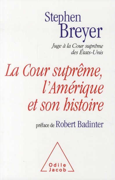 Emprunter La Cour suprême, l'Amérique et son histoire livre