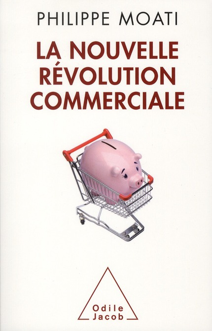 Emprunter La nouvelle révolution commerciale livre