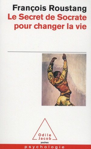 Emprunter Le Secret de Socrate pour changer la vie livre
