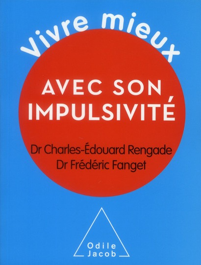 Emprunter Vivre mieux avec son impulsivité livre