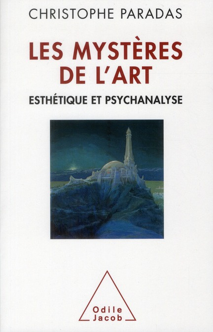 Emprunter Les mystères de l'art. Esthétique et psychanalyse livre