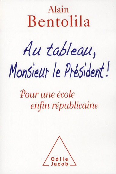 Emprunter Au tableau, monsieur le Président ! livre