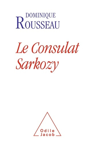 Emprunter Le Consulat Sarkozy livre
