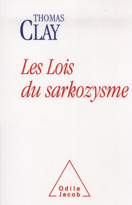 Emprunter Les lois du sarkozysme livre