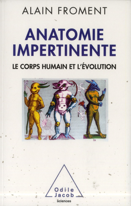 Emprunter Anatomie impertinente. Le corps humain et l'évolution livre