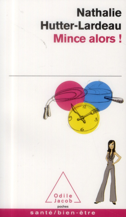 Emprunter Mince alors ! livre