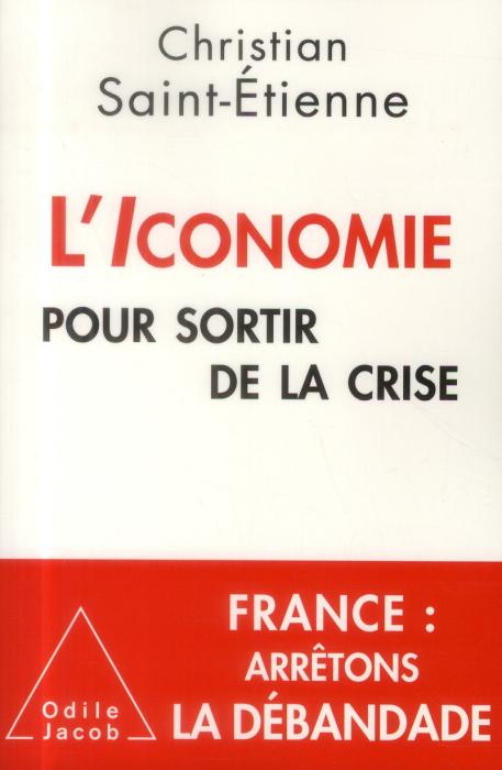 Emprunter L'iconomie pour sortir de la crise livre