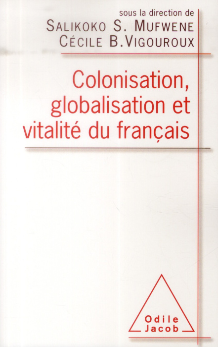 Emprunter Colonisation, globalisation et vitalité du français livre
