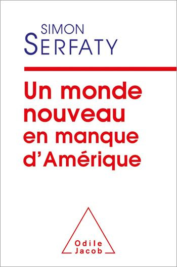 Emprunter Un nouveau monde en manque d'Amérique livre