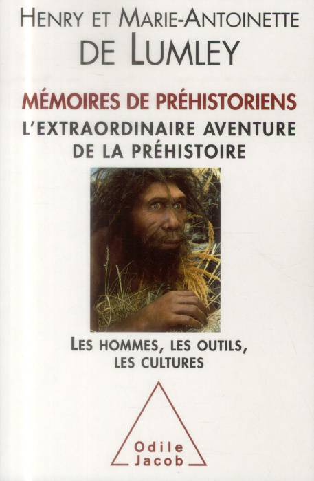 Emprunter Mémoires de préhistoriens / L'extraordinaire aventure de la préhistoire livre