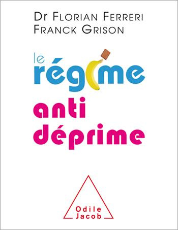 Emprunter Le régime anti déprime livre