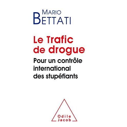 Emprunter Le trafic de drogue/Pour un contrôle international des stupéfiants livre