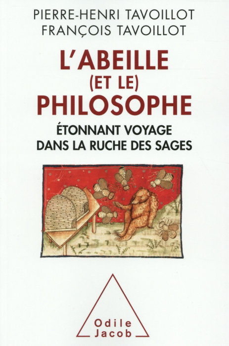 Emprunter L'abeille (et le) philosophe. Etonnant voyage dans la ruche des sages livre