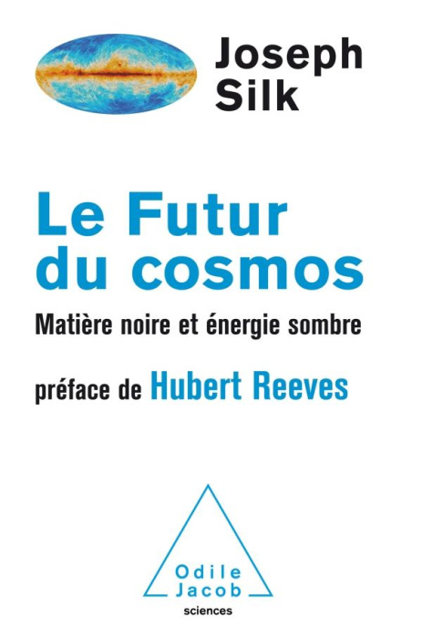 Emprunter Le futur du cosmos. Matière noire et énergie sombre livre