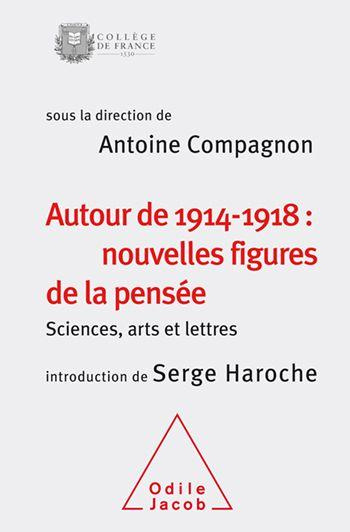Emprunter Autour de 1914-1918 : nouvelles figures de la pensée livre