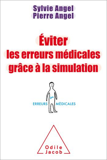 Emprunter Eviter les erreurs médicales grâce à la simulation livre