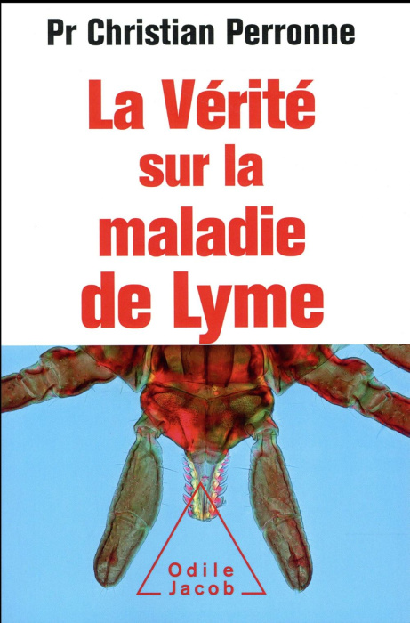 Emprunter La vérité sur la maladie de Lyme livre