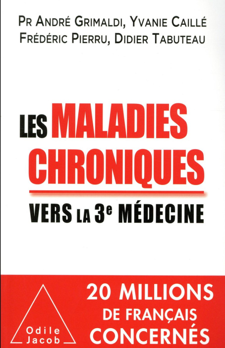 Emprunter Les maladies chroniques. Vers la troisième médecine livre