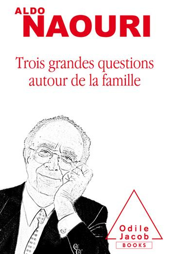 Emprunter Trois grandes questions autour de la famille livre