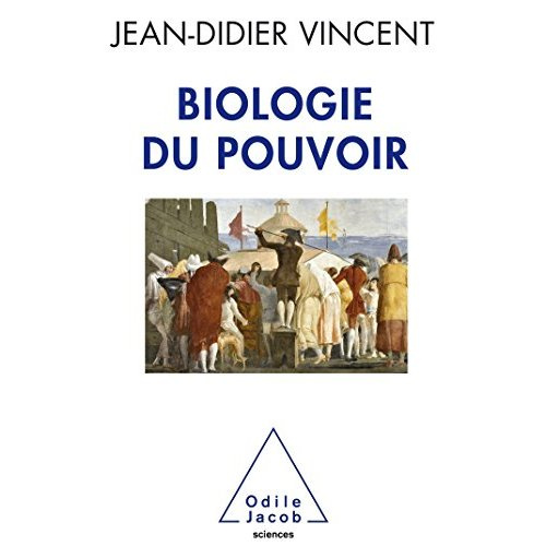 Emprunter Biologie du pouvoir livre