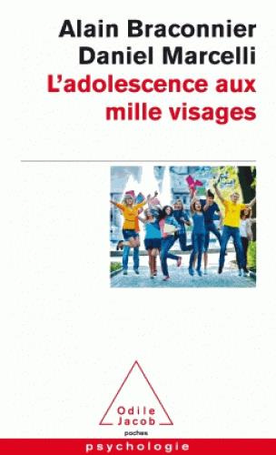 Emprunter L'adolescence aux mille visages. Edition revue et augmentée livre