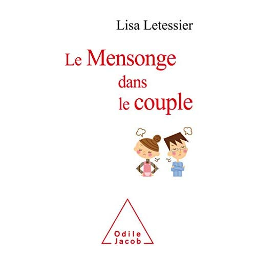 Emprunter Le mensonge dans le couple livre