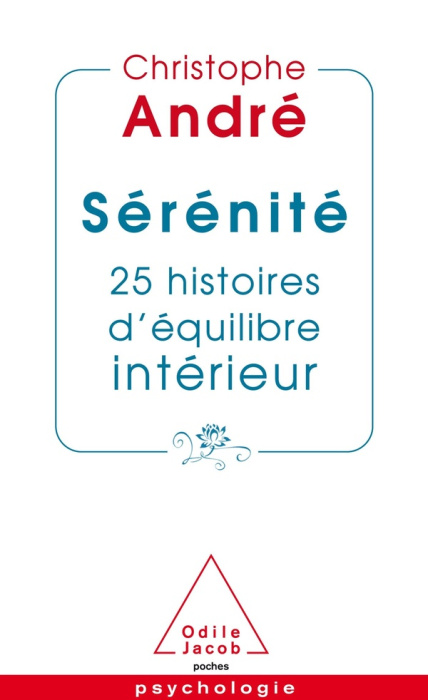 Emprunter Sérénité. 25 histoires d'équilibre intérieur livre