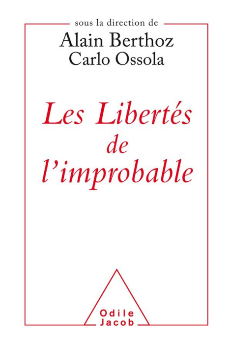 Emprunter Les libertés de l'improbable livre