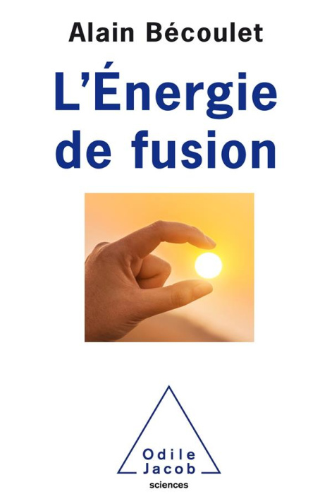 Emprunter L'énergie de fusion livre