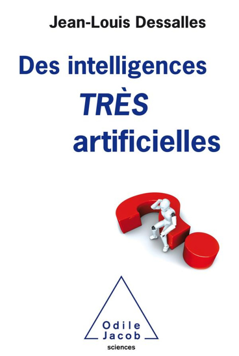 Emprunter Des intelligences très artificielles livre